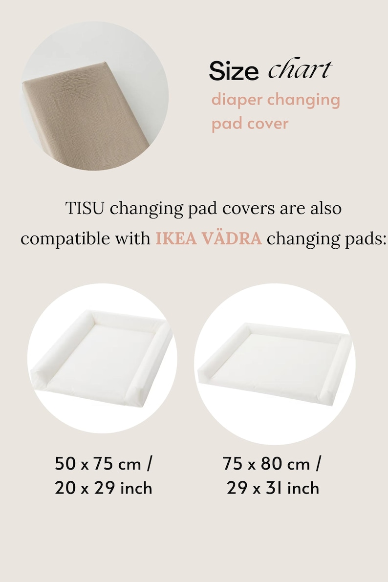 Op de afbeelding: Maattabel voor luierverversingsmatjes. De tabel toont twee maten: 50 x 75 cm en 75 x 80 cm. De hoezen zijn compatibel met IKEA V&Auml;DRA luierverversingsmatjes.