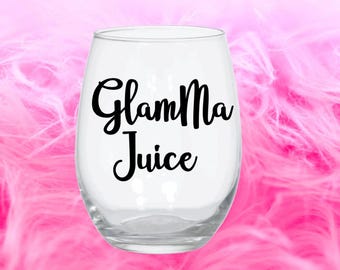 Glamma Wine Glass Personalized Grandma Juice Wine Glass Nana Wine Gigi Wine New Grandma Wine Glass Baby Announcement Gift for Glam Ma Gifts