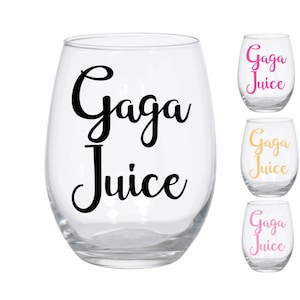 Gaga Juice Wine Glass Personalized Gaga Gift Funny gaga Wine Gaga Gifts Grandma Wine Glass Personalized Gaga Present