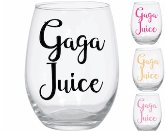 Gaga Gifts Gaga Juice Wine Glass Personalized Gaga Gift Funny gaga Wine Gaga Gifts Grandma Wine Glass Gaga Present