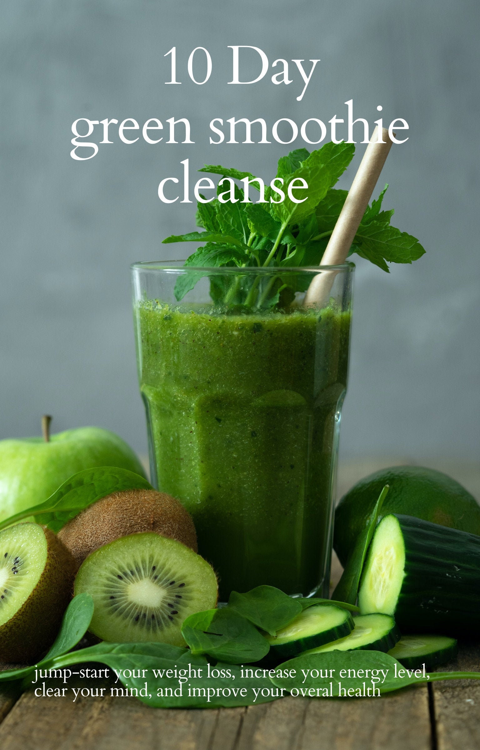 10 Day Green Smoothie Cleanse ebook Etsy