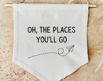 Organic Cotton 'Oh The Places You'll Go' Banner | Kids Room Decor