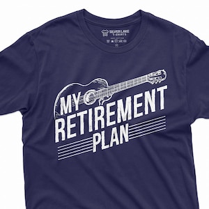 Retirement Plan Mens T-shirt Guitar Player Guitarist Tee Shirt Gift for dad Grandpa husband Teeshirt Retire Tee