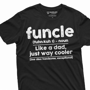 Men&#39;s funcle Funny Uncle gift T-shirt Fathers day Uncle gift ideas uncle definition mens printed shirts