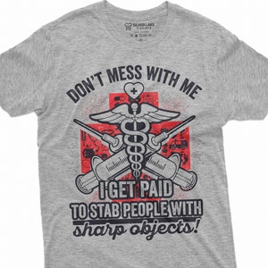 Nurse T-shirt Funny RN Doctor gift tee shirt stab people with sharp objects Medicine Hospital wife mom Nursing day funny tee shirt