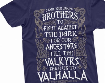 Men's Valkyr Valhalla T-shirt Ancestors Brotherhood Warrior Tee Shirt Thor Odin Norse Mythology Birthday Gift T-shirt For Him