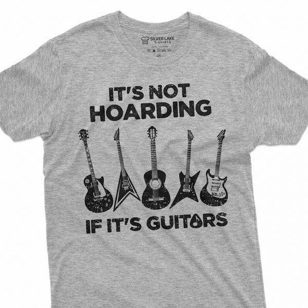 Camiseta divertida de acaparamiento de guitarras para hombre, guitarrista, regalos divertidos para hombre, camiseta de regalo para músico musical