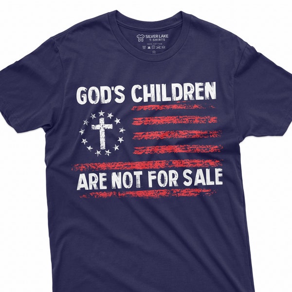 Men's god's children are not for sale T-shirt funny political Tee shirt quote Christian USA flag patriotic tee