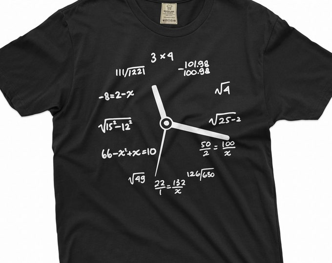 Math mathematics Clock T-shirt geek science math school clock gift for son daughter graduation high school tee shirt