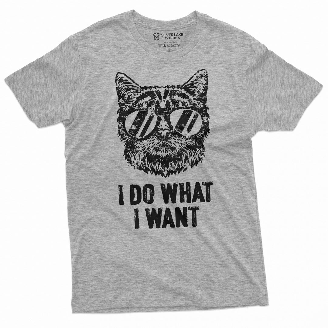 I Do What I Want Cool Cat T-shirt Cat With Glasses Funny Birthday Gift ...