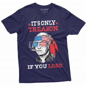 Men&#39;s Funny George Washington Cool 4th of July Tee Shirt Independence day humor Quote Saying Tee