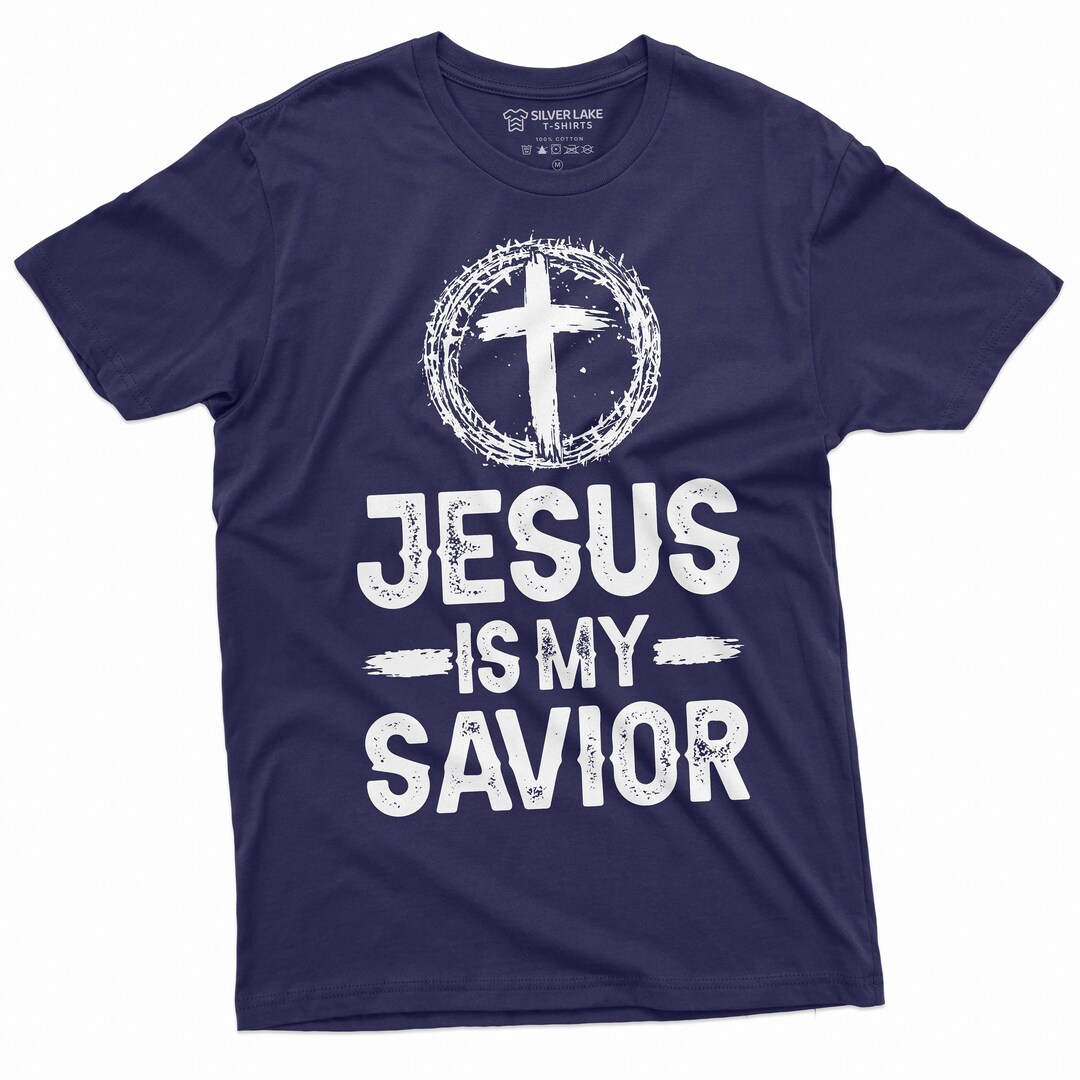 Jesus is My Savior T-shirt Religion Jesus Christ Church Tee Shirt
