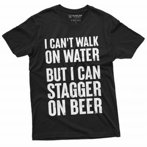 Männer lustiges Bier trinkendes Party Shirt Ich kann nicht auf Wasser gehen Humor sarkastisches T-Shirt Papa Opa Ehemann Geschenke