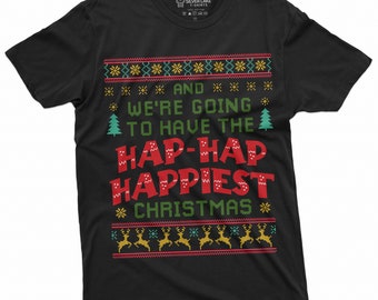 Mens Christmas Funny Hap-hap Happiest Xmas Movie inspired popular culture Tee Shirt ugly sweater style holiday mood Shirt