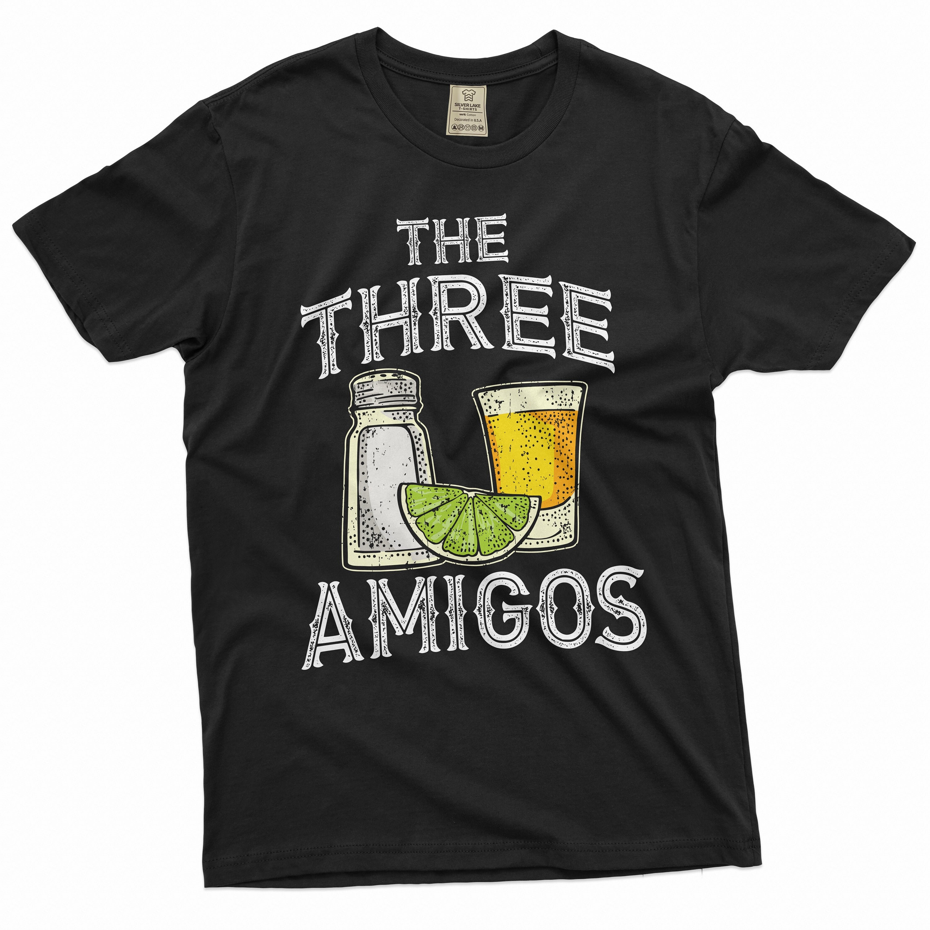 The Three Amigos Gift Tequila Fiesta Fun Drink Shirt The Three Amigos Gift Tequila Fiesta Fun Drink Shirt