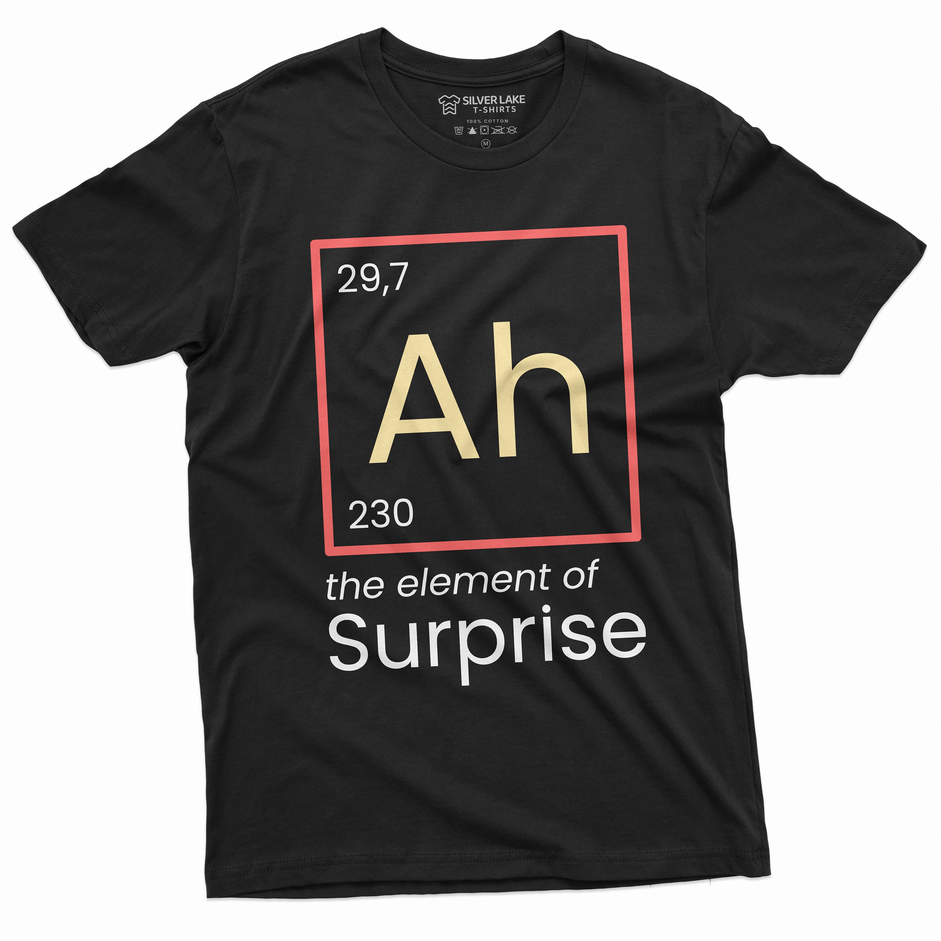 thumbnail image 2 of Ah Element Of Surprise T-Shirt – Funny Chemistry Geek Nerd Joke Top, 100% Cotton, Mens S-5XL 2 of 3