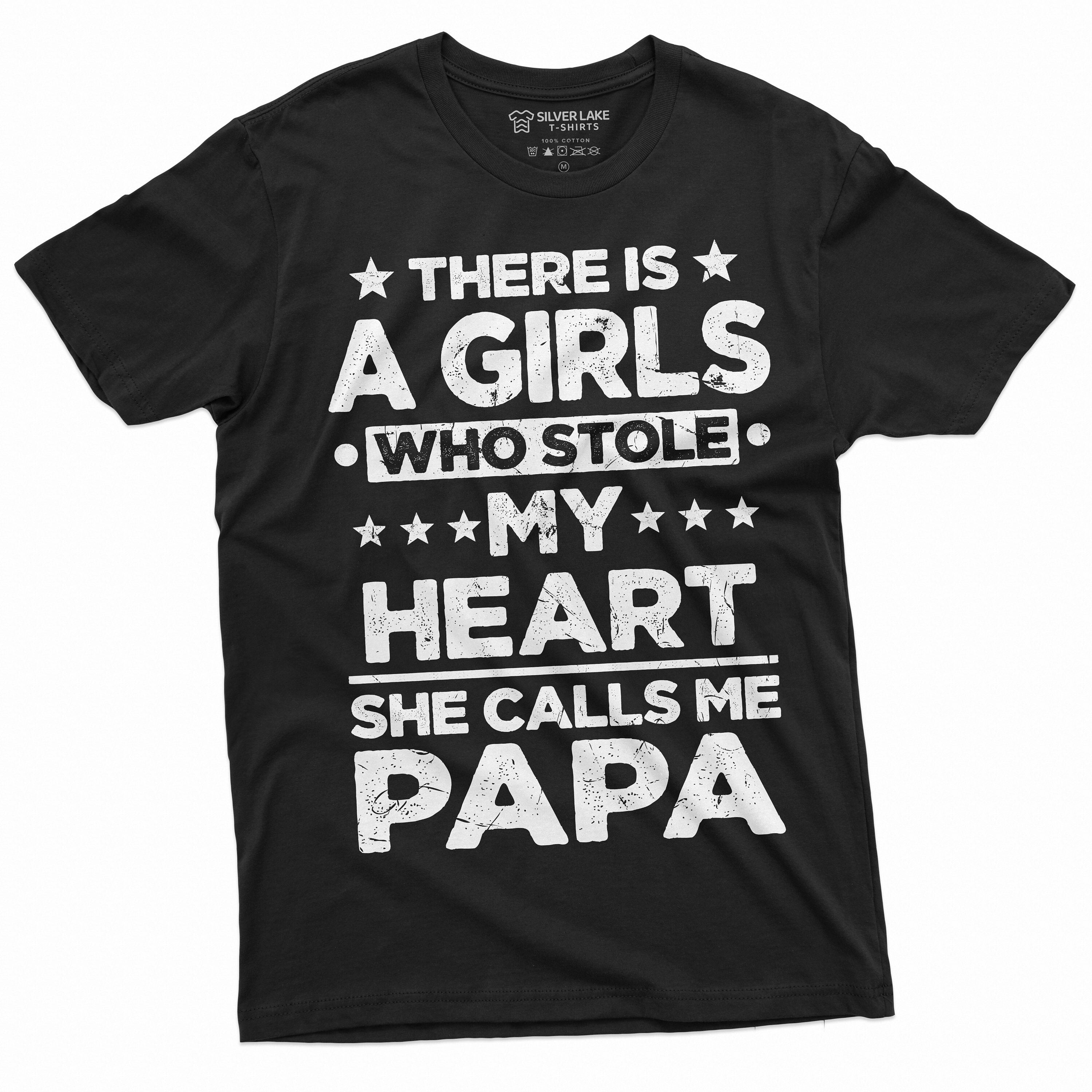 This Girl Who Kinda Stole My Heart She Calls Me Papa Tshirt This Girl Who Kinda Stole My Heart She Calls Me Papa Tshirt