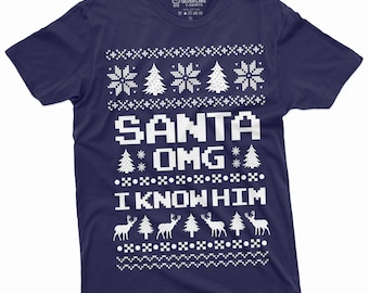 Funny Chistmas Ugly Pattern Santa OMG I know him Popular culture T-shirt Christmas Mood Nordic pattern Tee Shirt