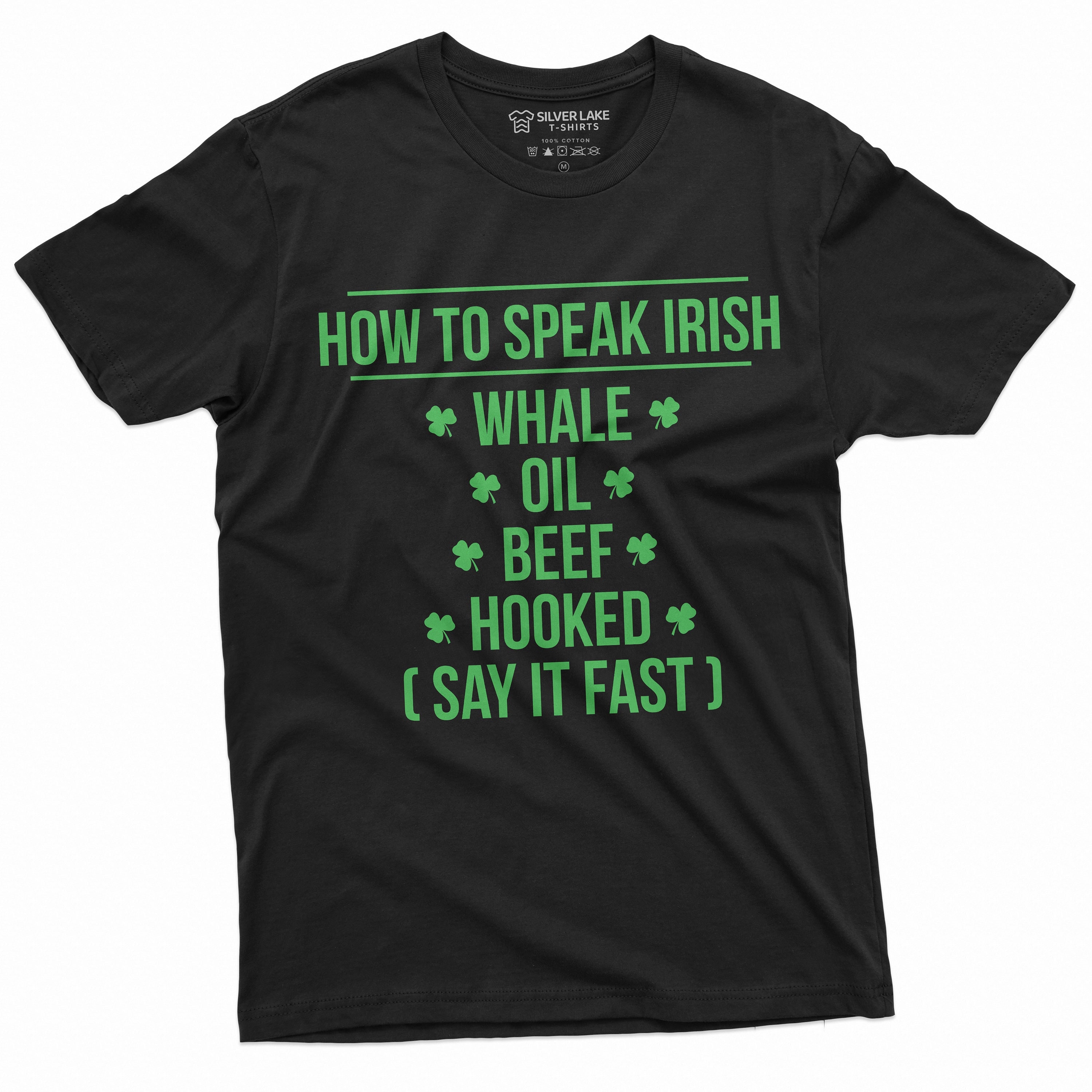 Discover How To Speak Irish Shirt, Funny St Patrick's Gift, Lucky Shirt