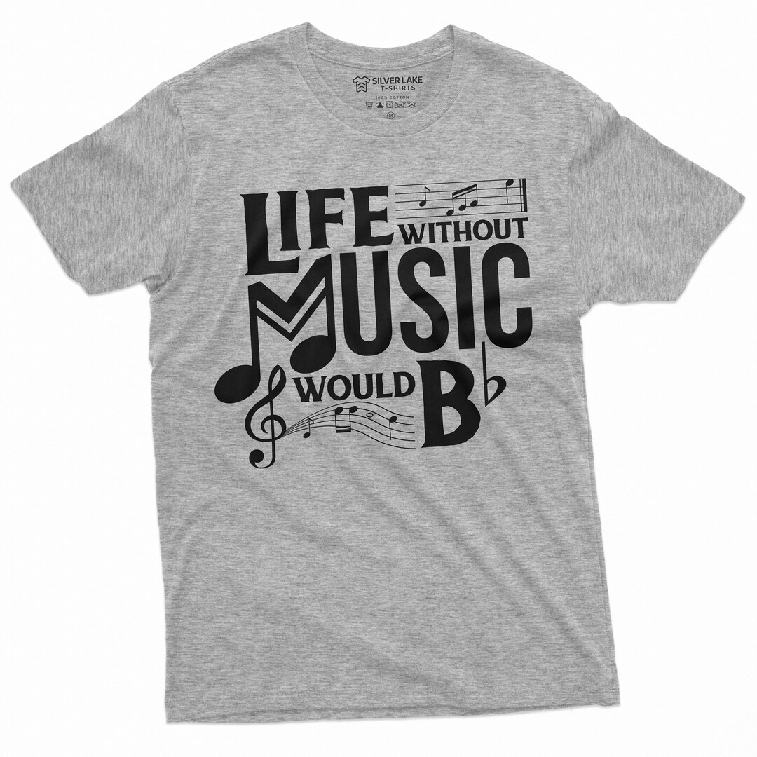 Music Band Tshirt Life Without Music Would Be Boring Tee Musical Note