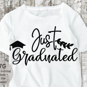 Just graduated SVG PNG/digital download/celebrations/highschool grad/class of svg/sale/graduations