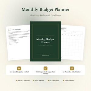 Puede incluir: Un planificador de presupuesto mensual de color verde oscuro con detalles de borde dorados y texto en blanco que dice Monthly Budget Planner, Plan Every Dollar with Confidence y Zero Based Budgeting, One Paycheck at a Time, mostrado con dos páginas interiores abiertas.