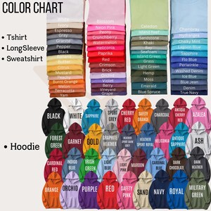 May include: A colour chart showcasing a range of t-shirts, long sleeves, sweatshirts, and hoodies in diverse hues. The chart features colours such as white, black, red, blue, and green, each labelled for easy identification.