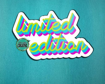 Limited Edition Vinyl Sticker | 90s Y2K Vibes Retro Aesthetic | Gift for Unique One-of-a-Kind Friend | Nostalgic Era | Bright, Bold