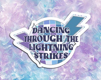 Opalite Dancing Through the Lightning Strikes Vinyl Sticker - Showgirl Era Vibes - Retro Disco Aesthetic - Gift for Music Lovers, Dreamers