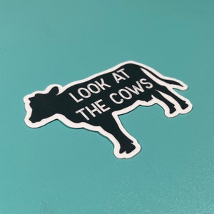Look at the Cows Vinyl Sticker | Road Trip Memories & Paranormal Vibes ...