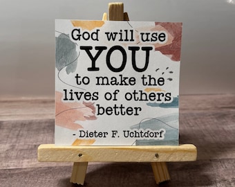 God Will Use You LDS Ministering Magnet | Inspirational Quote for Members | Perfect Gift for Ministering Assignments | Dieter F. Uchtdorf