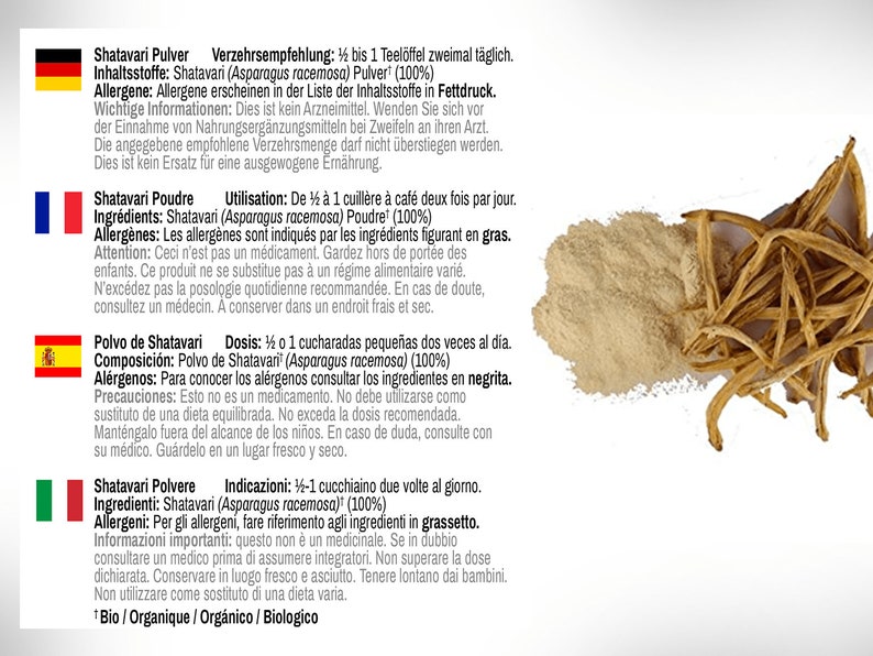 May include: A package of Shatavari powder, a natural herbal supplement. The package is labeled in German, French, Spanish, and Italian. The label includes information about the ingredients, dosage, and precautions. The package also includes a small bundle of Shatavari roots.