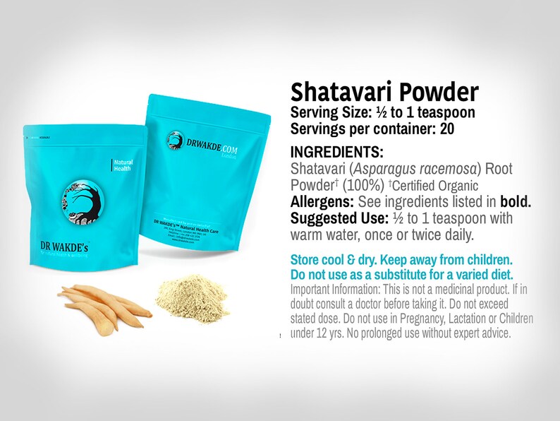 May include: A blue bag of Shatavari Powder, a certified organic root powder. The bag has a white label with the brand name "Dr. Wakde's" and the website "drwande.com". The product description includes serving size, servings per container, ingredients, allergens, suggested use, and storage instructions.