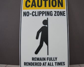No Clipping Zone Caution Plaque Funny Gamer Wall Sign Gift for Gamers Streamers RPG Fan