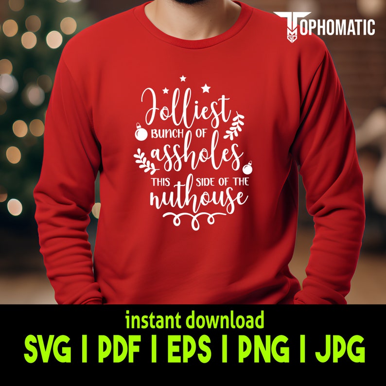 Funny Christmas Vacation SVG, Jolliest Bunch of Assholes Design ...