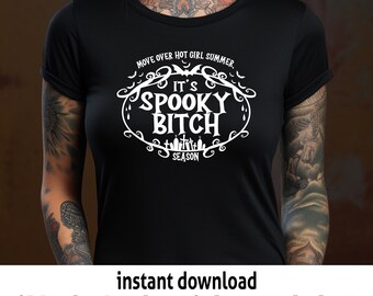 Spooky Season SVG, Funny Halloween Slogan, DIY Craft File (Digital Download)
