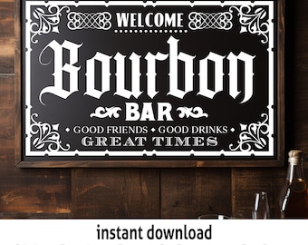 Bourbon Bar Sign SVG | Home Bar Decor Printable (Digital Download)