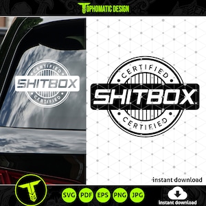 Certified Shitbox SVG Stamp Design -  Funny Car Decal - Instant Download