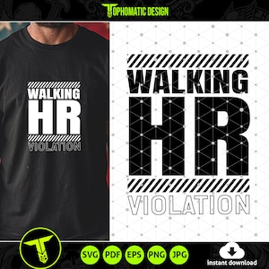 Funny Walking HR Violation SVG Stamp Design, Funny Gag Gifts, Coworker Gift Ideas