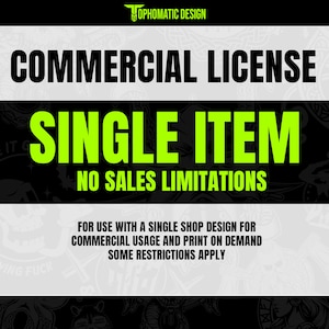 Single Item Commercial License - Sell Designs for Print on Demand | No Credit required