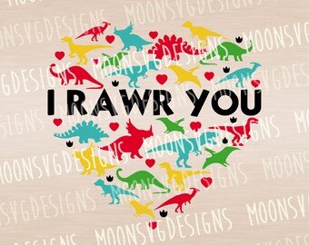 I rawr you SVG, Happy valentine's day SVG, Valentine for kids, Dinosaur SVG, iron on file, Cut file for personal and commercial use