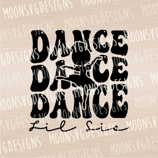 Dance lil sis SVG, Dance Little Sister SVG, Dance Mini SVG, Iron on file, Cut file for personal and commercial use.