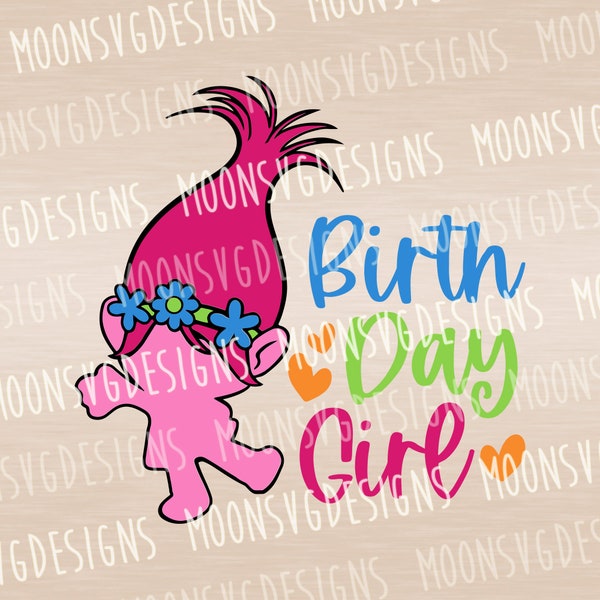 Poppy birthday girl SVG, Cute Birthday SVG, Troll birthday SVG, Iron on svg, Couper le fichier pour un usage personnel et commercial