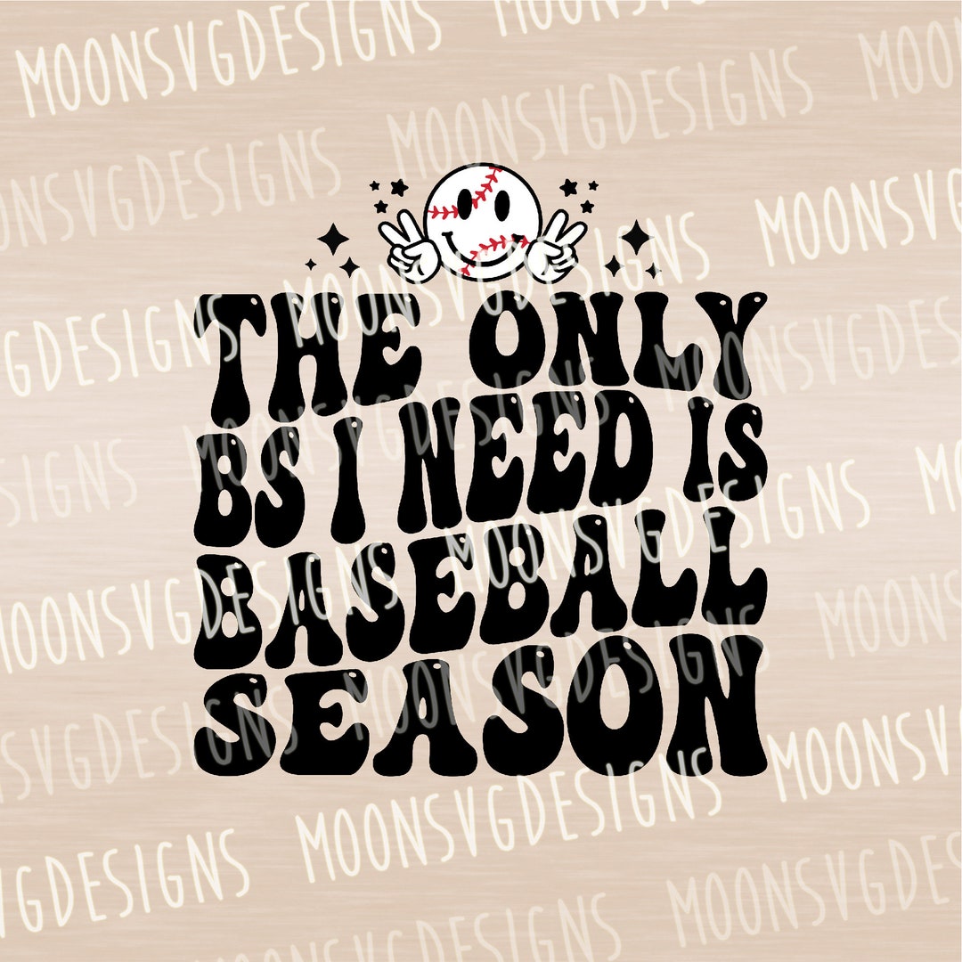 The Only Bs I Need is Baseball Season SVG, Retro Baseball Smiley SVG