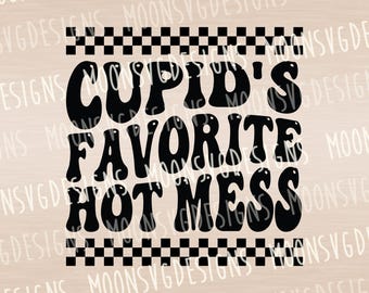 Cupid's Favorite Hot Mess SVG,Valentines Party Sweater, Christmas PNG, Iron on svg.