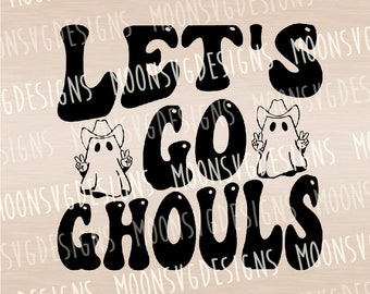 Let's go Ghule SVG, Halloween SVG, Retro svg, Cowboy Geist svg, Eisen auf Datei, geschnittene Datei für den persönlichen und kommerziellen Gebrauch.