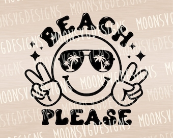 Beach please svg, Summer Break svg, Summer svg, Iron on svg, Cut file for personal and commercial use.