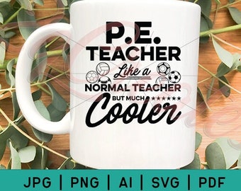 Professeur d’éducation physique SVG |  Professeur d’éducation physique Cricut Dossier | P.E. Teacher Cut File Phys Ed Teacher Silhouette File Gym Teacher Vinyl Stencil