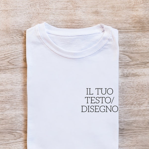 T-shirt UNISEX ricamata personalizzazione con Testo/Logo - Uomo/Donna/Bambino