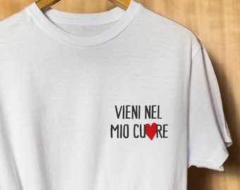 T-shirt con personalizzazione ricamata, "Vieni nel mio cuore".